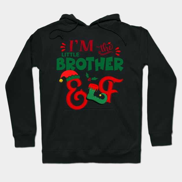 Awesome i’m the little brother elf christmas family matching Hoodie by Magazine